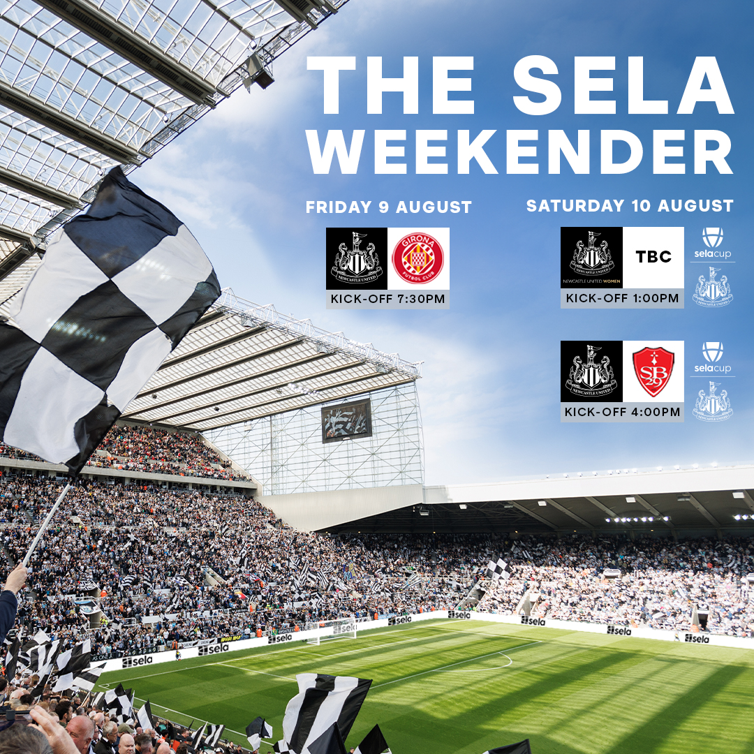 Newcastle United to face Girona and Stade Brestois in Sela Weekender