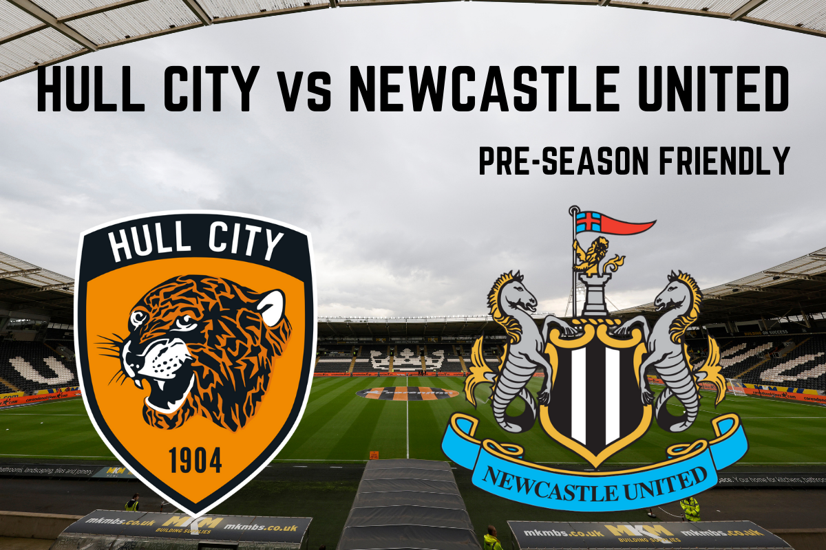 How to watch Newcastle United's friendly at Hull City - and team news